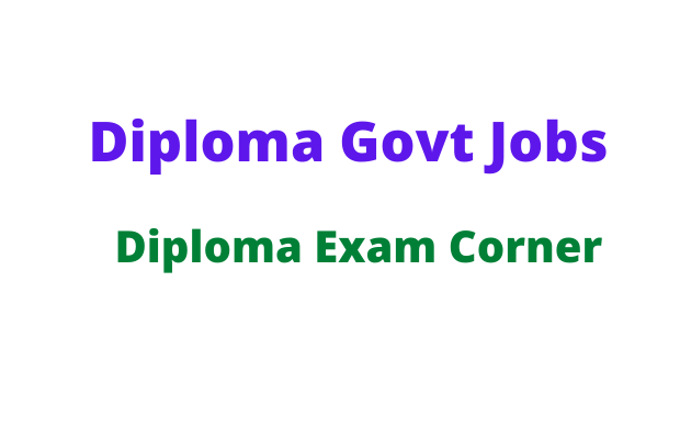 Diploma Govt Jobs 2021