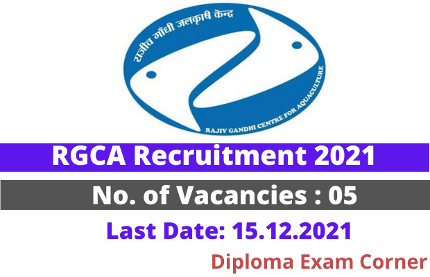 RGCA Recruitment 2021