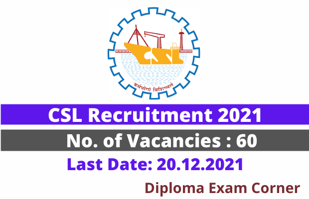 CSL Recruitment 2021