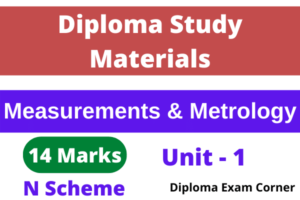 Diploma Measurements and Metrology Important questions and answers