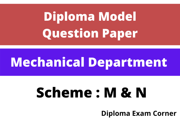 Diploma Mechanical Model Question Paper