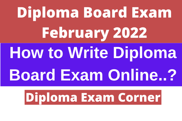 How to write Diploma Exam Online February 2022