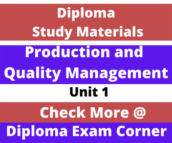 Diploma Production and Quality Management study material
