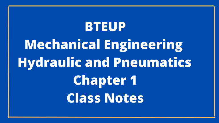 BTEUP Hydraulics and Pneumatics  Class notes
