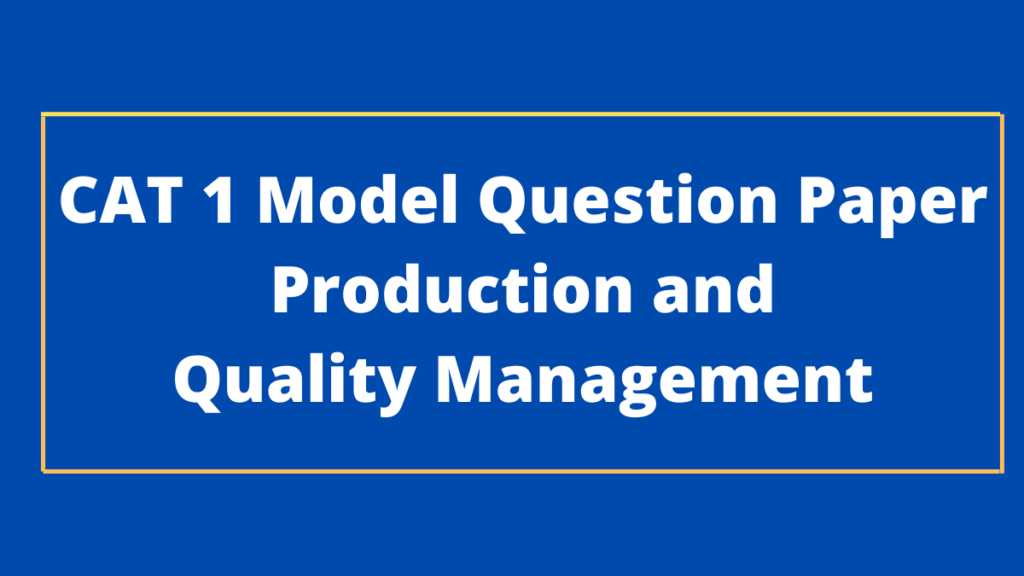 CAT 1 Model Question Paper