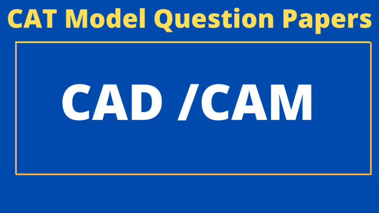 CAD CAM Model Question Papers