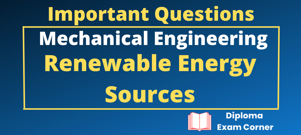 Renewable Energy Sources ME501E important questions