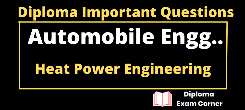 Diploma Heat Power Engineering Important Questions