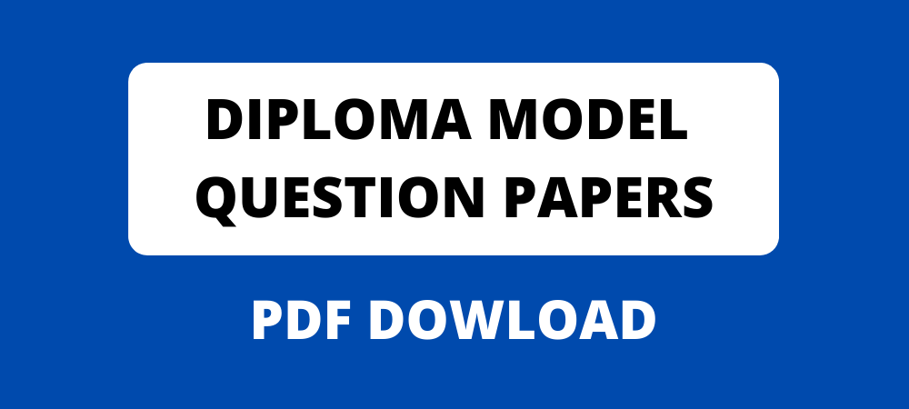 Diploma Mechanical Engineering Model Question papers N Scheme PDF Download