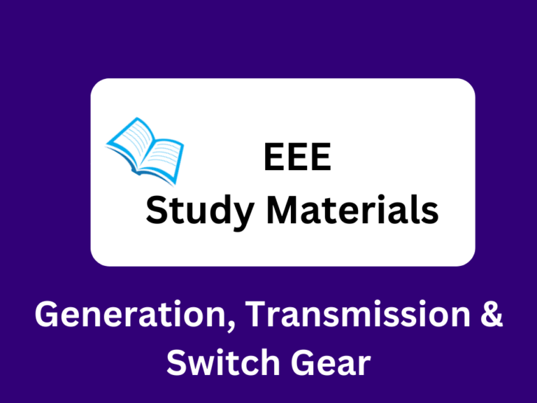 Diploma Generation Transmission and Switch Gear Important Questions and Answers