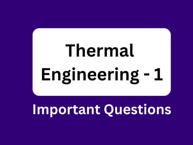 Diploma Thermal Engineering 1 Important Questions