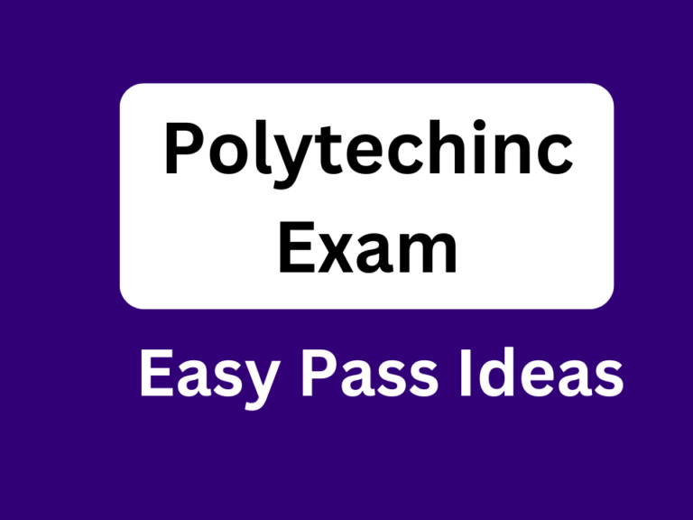Easy pass ideas in polytechnic exams