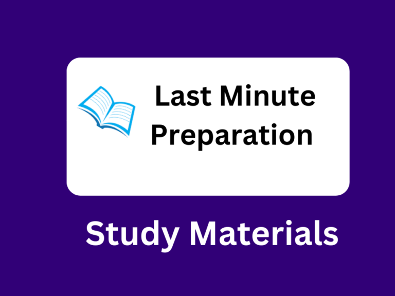 Last Minute Preparation Questions